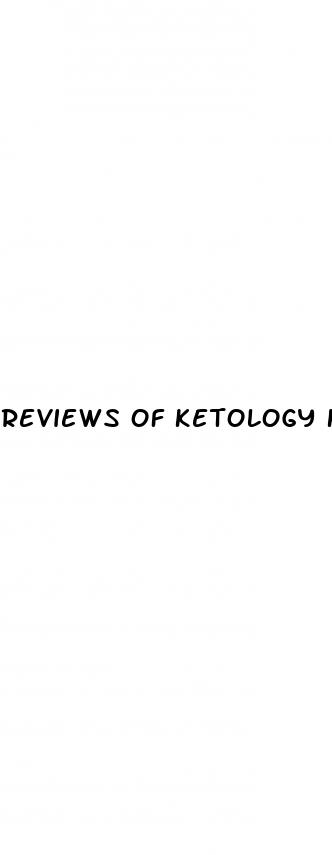 reviews of ketology keto gummies