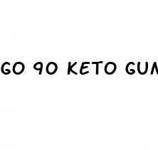 go 90 keto gummies