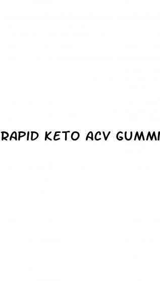 rapid keto acv gummies