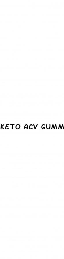 keto acv gummies when to take