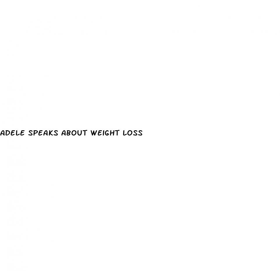 adele speaks about weight loss