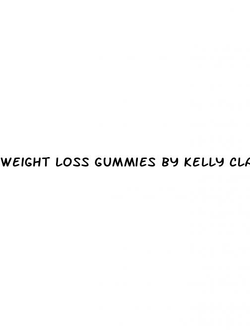 weight loss gummies by kelly clarkson