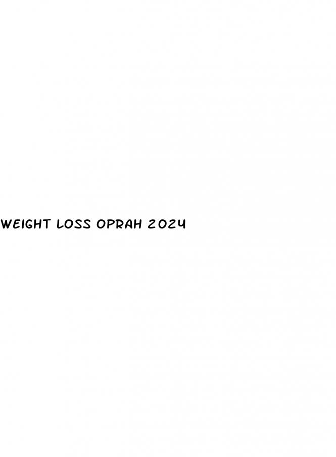 weight loss oprah 2024