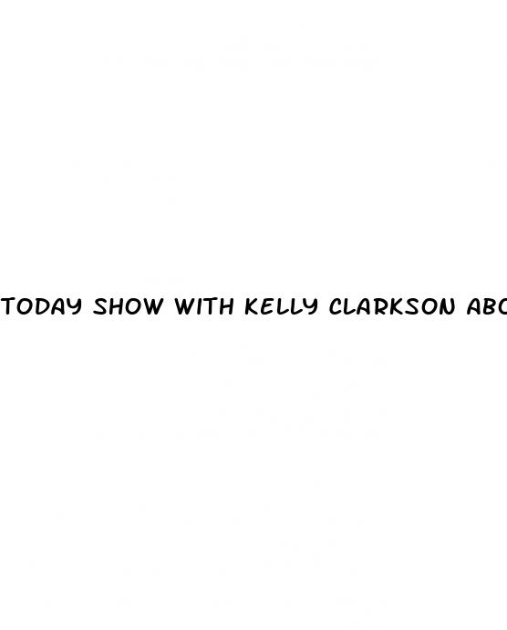 today show with kelly clarkson about her weight loss