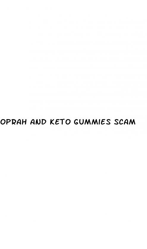 oprah and keto gummies scam