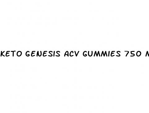 keto genesis acv gummies 750 mg