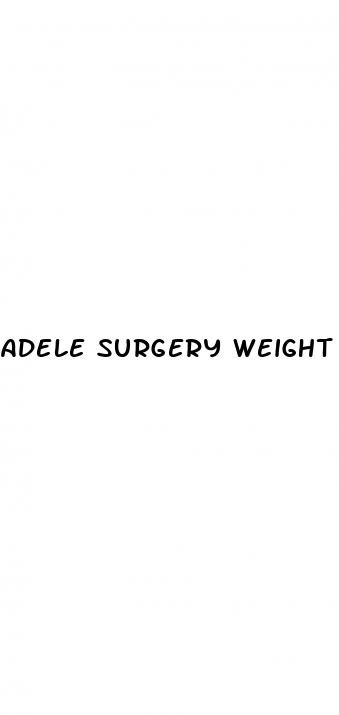 adele surgery weight loss