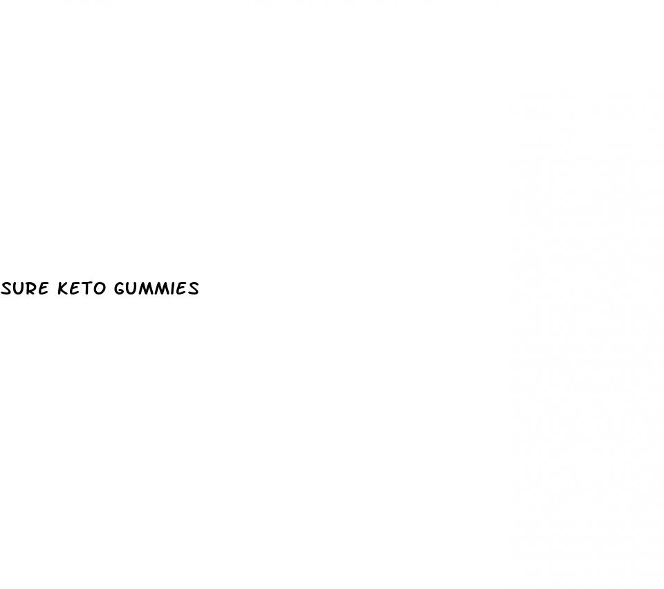 sure keto gummies