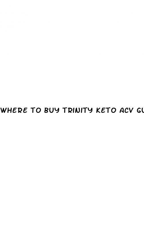 where to buy trinity keto acv gummies