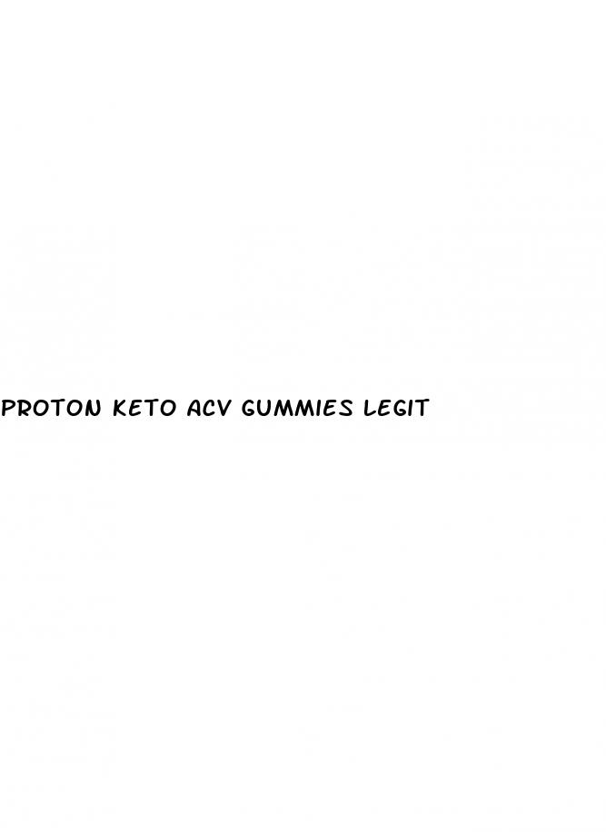 proton keto acv gummies legit