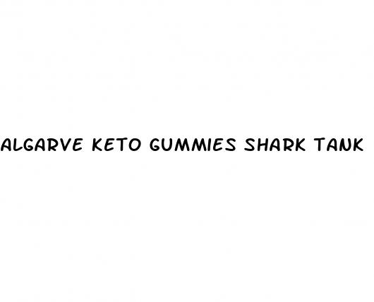 algarve keto gummies shark tank