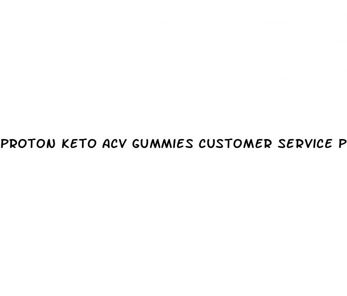 proton keto acv gummies customer service phone number usa