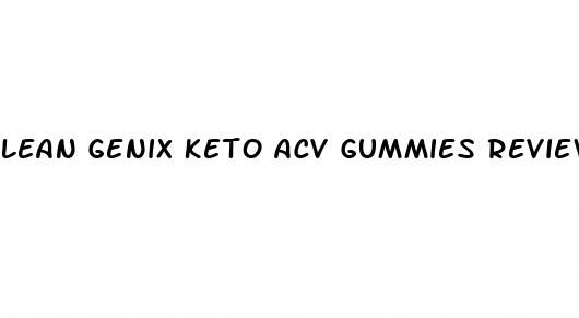 lean genix keto acv gummies reviews