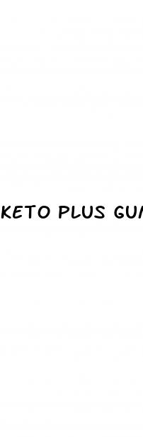 keto plus gummies ingredients