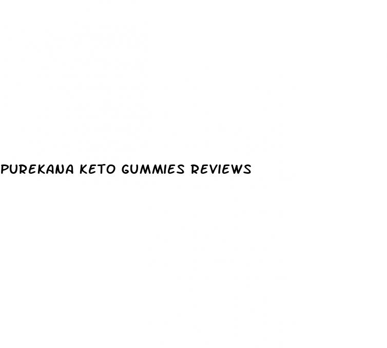 purekana keto gummies reviews