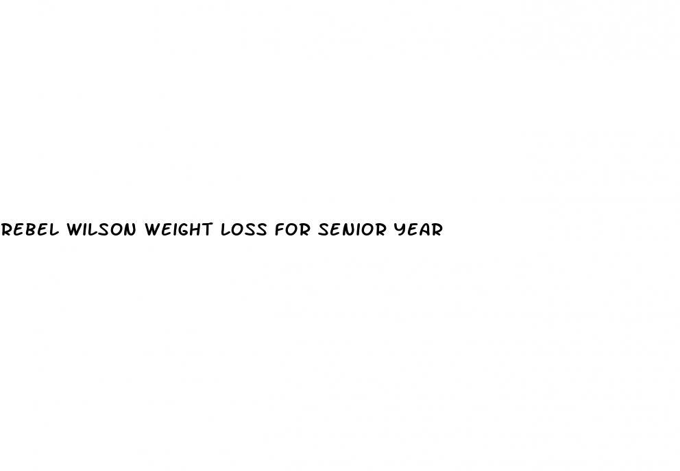 rebel wilson weight loss for senior year