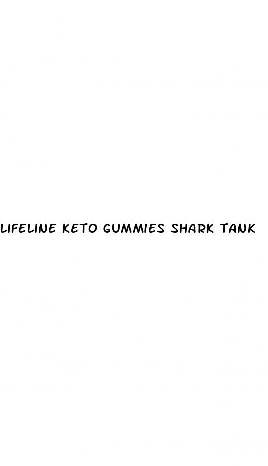 lifeline keto gummies shark tank