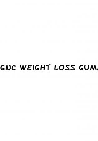 gnc weight loss gummies