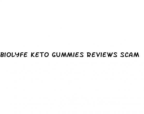 biolyfe keto gummies reviews scam