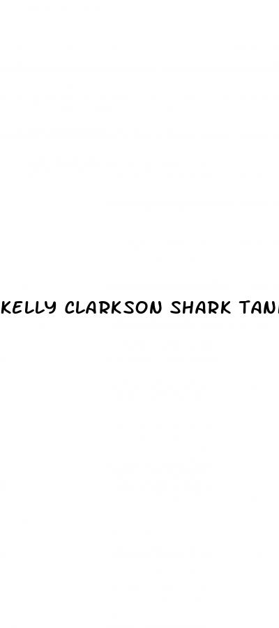 kelly clarkson shark tank keto gummies