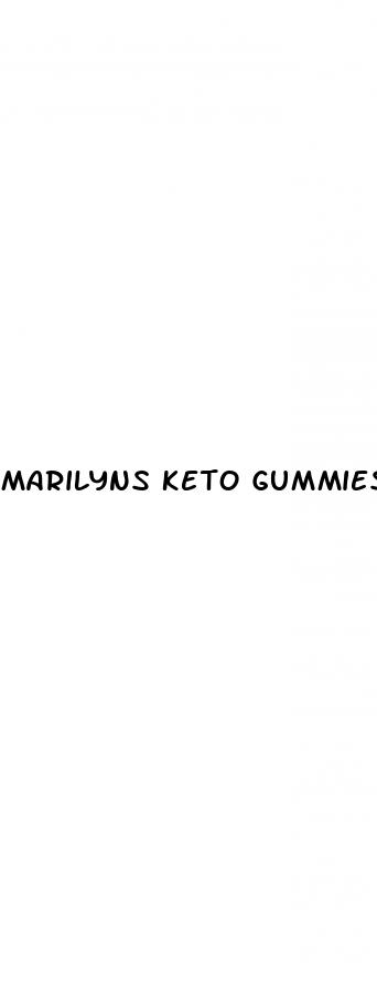 marilyns keto gummies