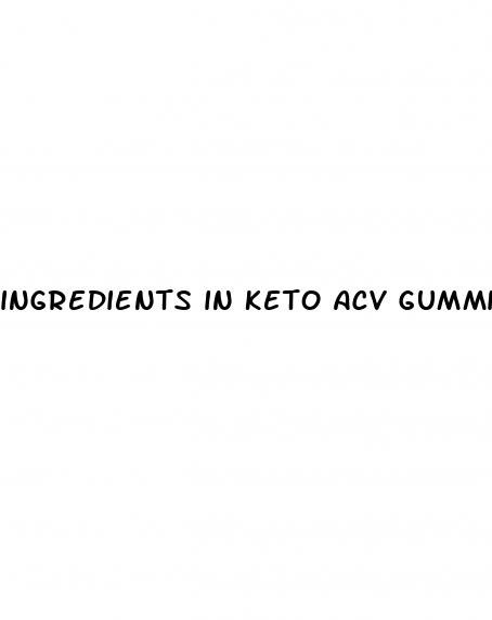 ingredients in keto acv gummies