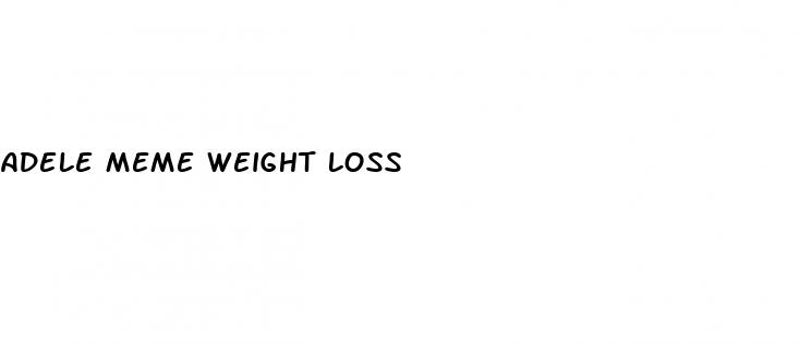 adele meme weight loss