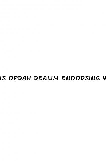 is oprah really endorsing weight loss gummies