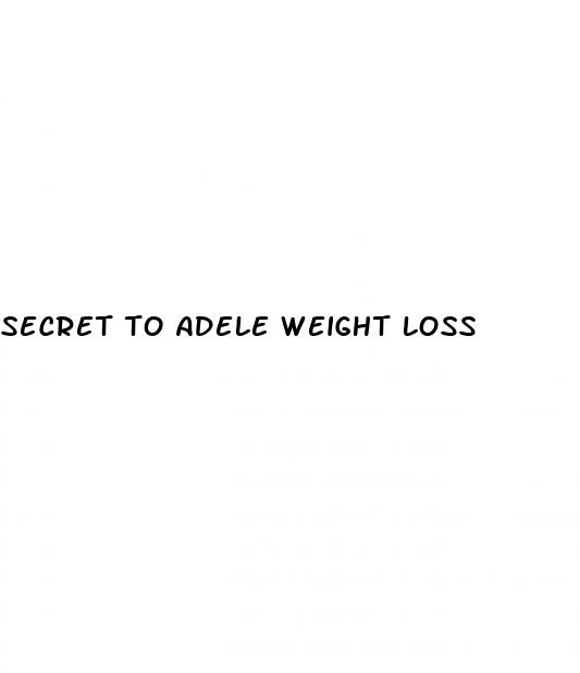 secret to adele weight loss