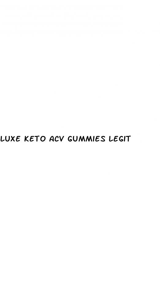 luxe keto acv gummies legit