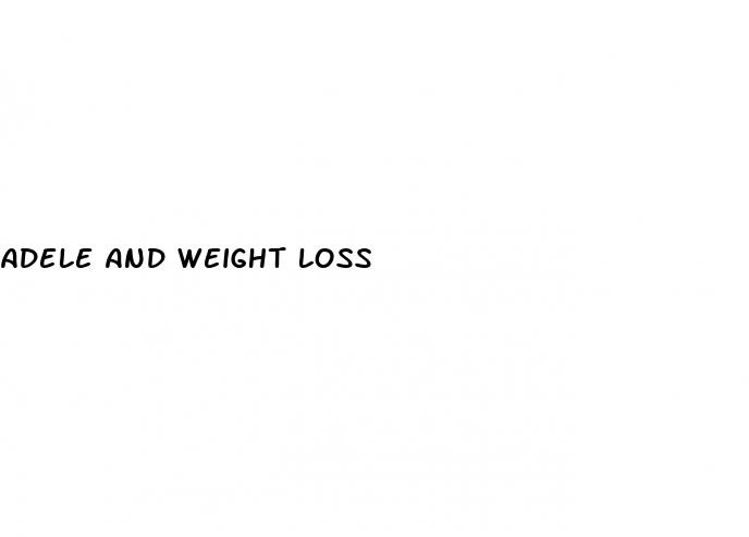 adele and weight loss