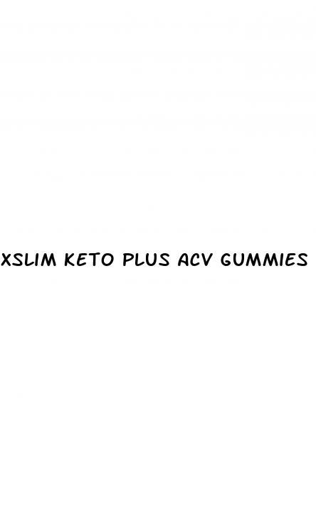 xslim keto plus acv gummies