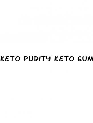 keto purity keto gummies