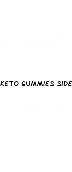 keto gummies side effect