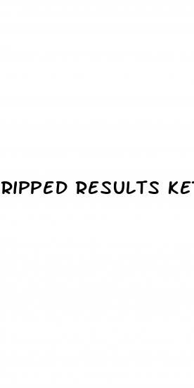 ripped results keto gummies reviews