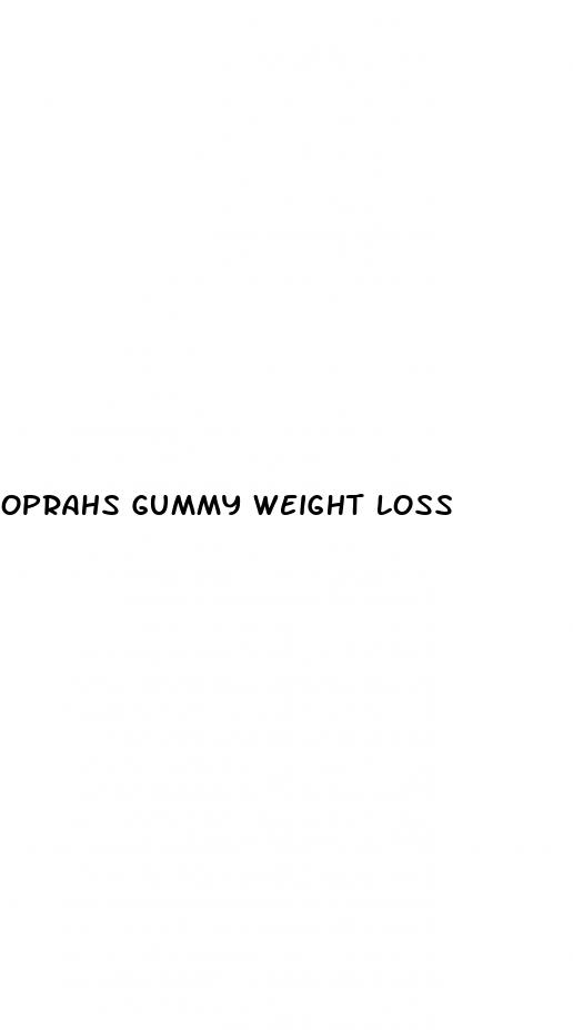 oprahs gummy weight loss