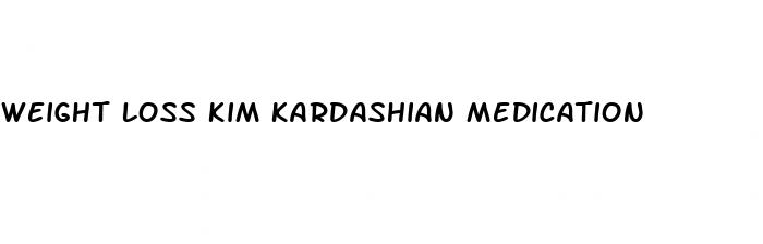 weight loss kim kardashian medication