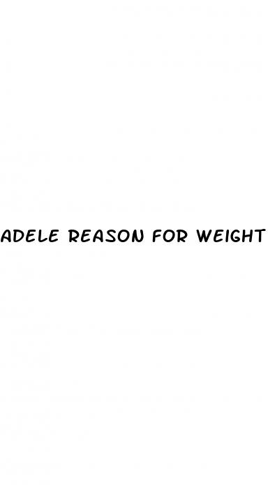 adele reason for weight loss