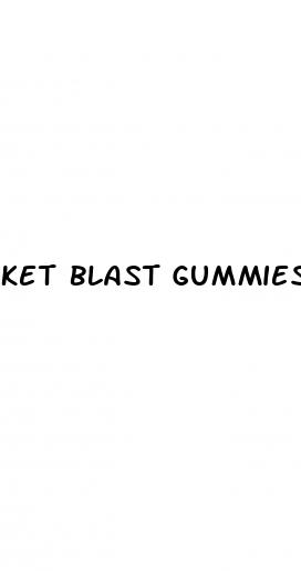 ket blast gummies