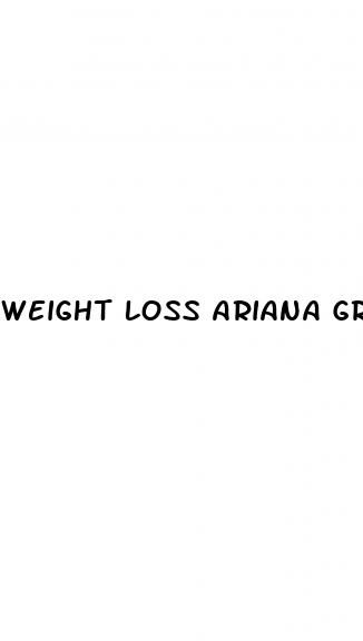 weight loss ariana grande diet