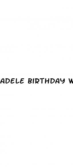 adele birthday weight loss