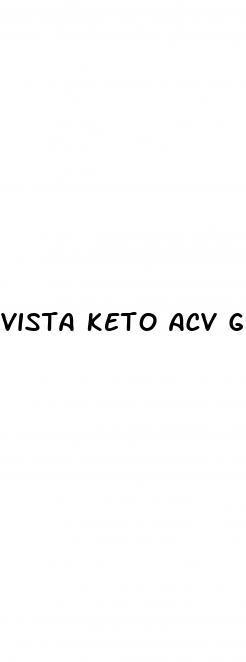 vista keto acv gummies reviews side effects weight loss