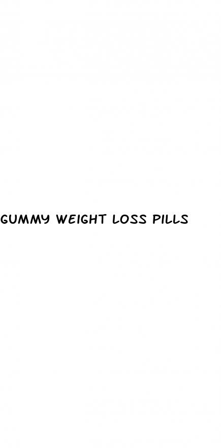 gummy weight loss pills