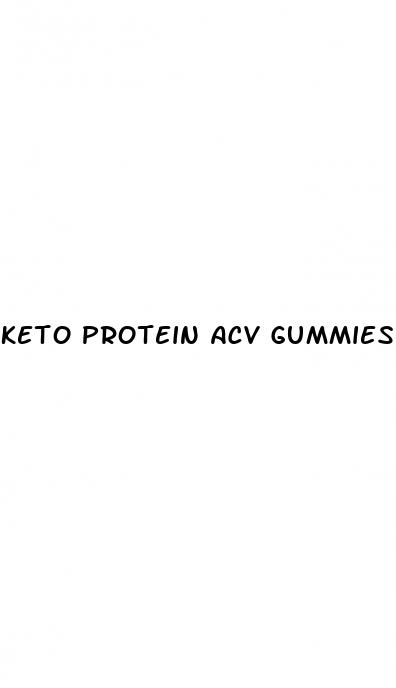 keto protein acv gummies