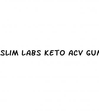 slim labs keto acv gummies