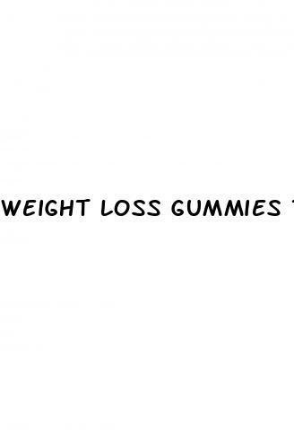 weight loss gummies that work fast