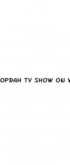 oprah tv show on weight loss