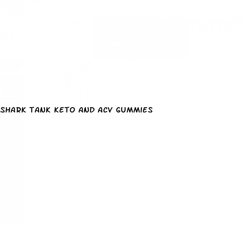 shark tank keto and acv gummies