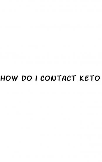 how do i contact keto gummies