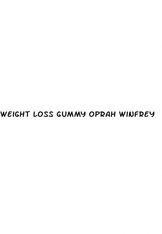 weight loss gummy oprah winfrey